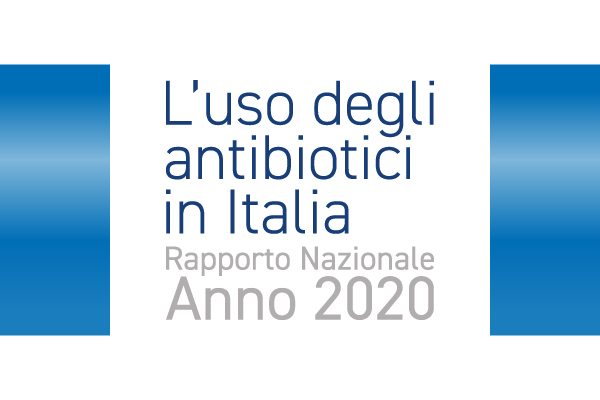 Save the date - AIFA presenta il Rapporto Nazionale “L’uso degli antibiotici in Italia - Anno 2020”